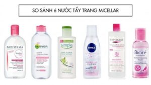 nước tẩy trang khi chọn mỹ phẩm cho người mới bắt đàu